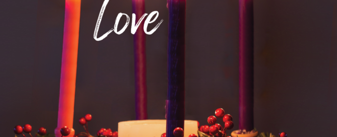 The advent week four candle is for love in action