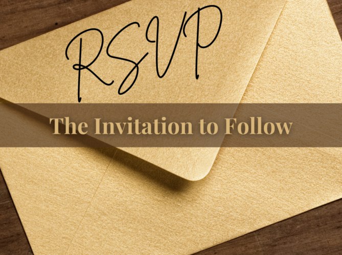 The Invitation to Follow