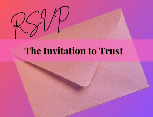 The Invitation to Trust