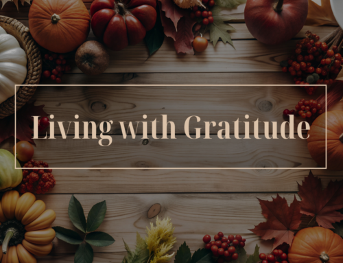 Living with Gratitude