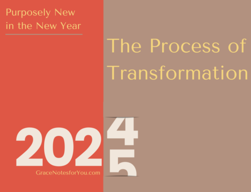 The Process of Transformation