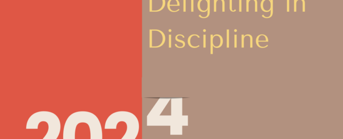 Delighting in Discipline