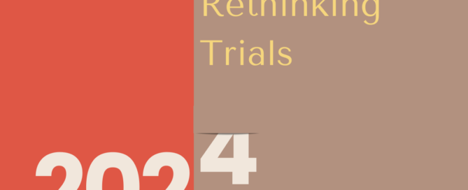 Rethinking Trials